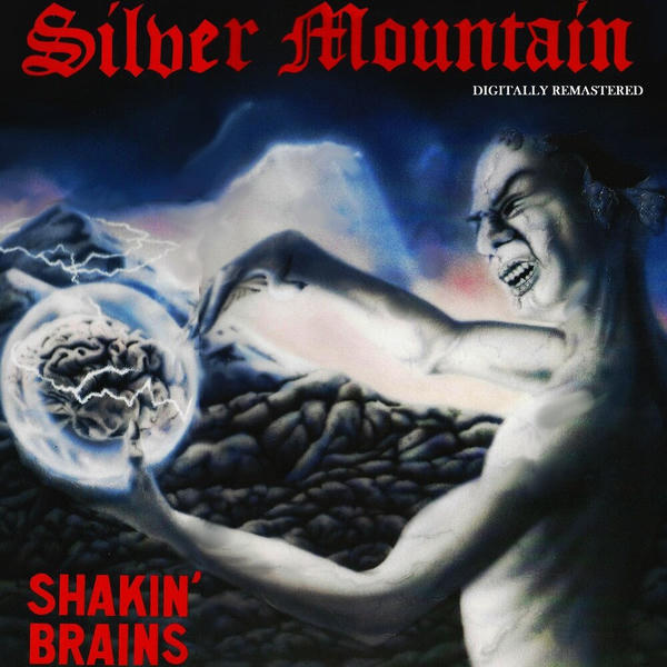 Silver Mountain: Shakin' Brains (1983)